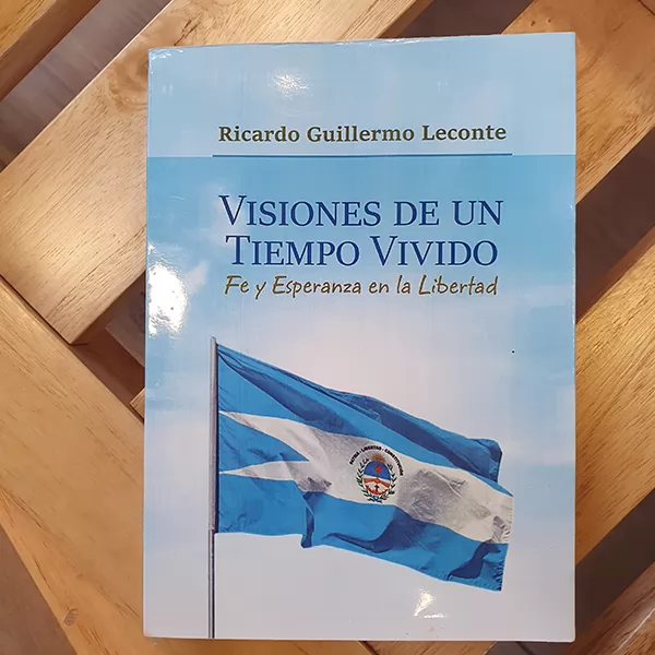 Visiones de Nuestro Tiempo con Fe y Esperanza en la Libertad